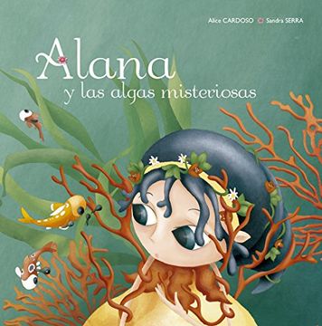 portada Alana y las Algas Misteriosas (in Spanish)
