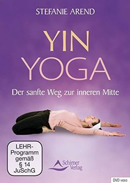 portada Yin Yoga - der Sanfte weg zur Inneren Mitte (en Alemán)