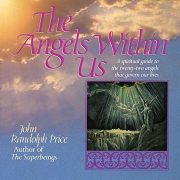 portada Angels Within us: A Spiritual Guide to the Twenty-Two Angels That Govern our Everyday Lives (en Inglés)