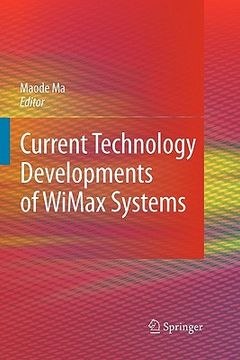 portada current technology developments of wimax systems (en Inglés)