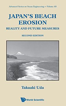 portada Japan's Beach Erosion: Reality and Future Measures (Second Edition) (Advanced Series On Ocean Engineering)