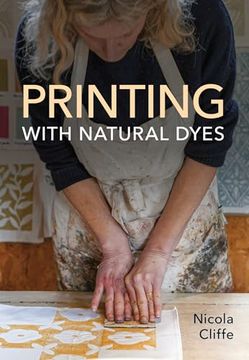 portada Printing With Natural Dyes (en Inglés)