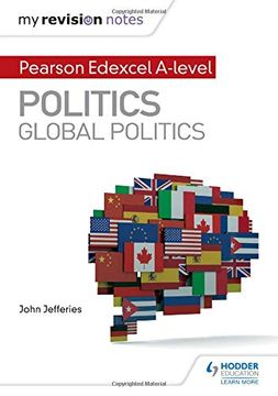 portada My Revision Notes: Pearson Edexcel A-Level Politics: Global Politics (en Inglés)