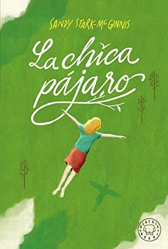 portada La Chica Pájaro (in Spanish)