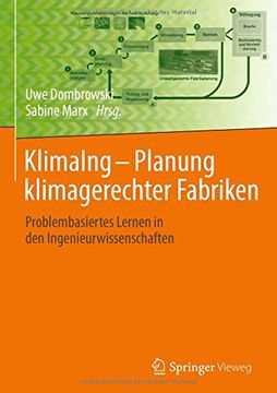portada Klimaing - Planung Klimagerechter Fabriken: Problembasiertes Lernen in den Ingenieurwissenschaften (en Alemán)