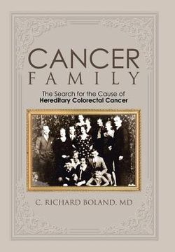 portada Cancer Family: The Search for the Cause of Hereditary Colorectal Cancer (in English)