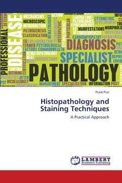 portada Histopathology and Staining Techniques (en Inglés)