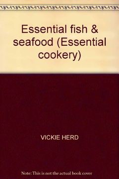 portada Essential Fish & Seafood (Essential Cookery) (en Inglés)