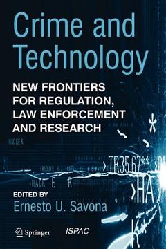 portada crime and technology: new frontiers for regulation, law enforcement and research (in English)