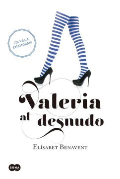 portada Valeria al desnudo (Saga Valeria 4) (in Spanish)