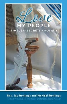 portada Love My People: Timeless Secrets Volume 1 (en Inglés)