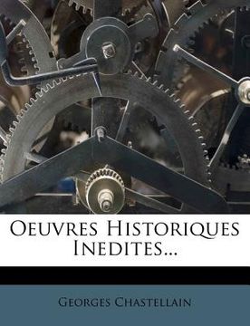 portada Oeuvres Historiques Inedites... (en Francés)