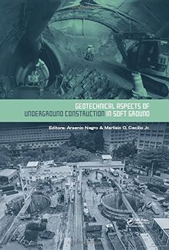 portada Geotechnical Aspects of Underground Construction in Soft Ground: Proceedings of the 9th International Symposium on Geotechnical Aspects of Underground (en Inglés)