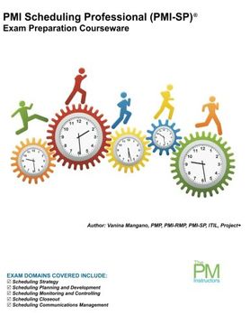 portada Pmi Scheduling Professional (Pmi-Sp) Exam Preparation Courseware: Pmi-Sp Exam Preparation: Classroom Series (Part of the pm Instructors Classroom Series) (en Inglés)