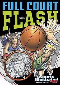 portada Full Court Flash (Sports Illustrated Kids: Sports Illustrated Kids Graphic Novels) 