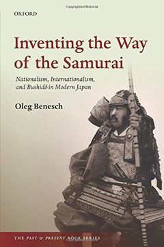 portada Inventing the Way of the Samurai (The Past and Present Book Series)