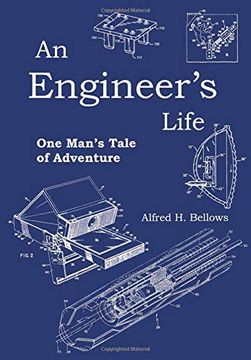 portada An Engineer's Life: One Man's Tale of Adventure (in English)