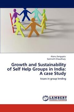 portada growth and sustainability of self help groups in india: a case study