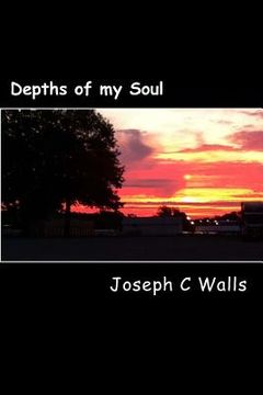 portada Depths of my Soul: A Poetry Anthology (en Inglés)