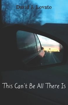 portada This Can't Be All There Is (en Inglés)