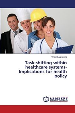 portada Task-shifting within healthcare systems-Implications for health policy