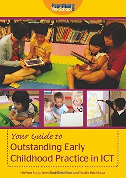 portada Your Guide to Outstanding Early Childhood Practice in ICT