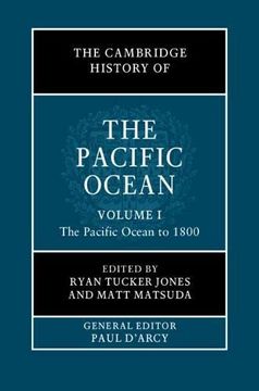 portada The Cambridge History of the Pacific Ocean: Volume 1, the Pacific Ocean to 1800 (in English)