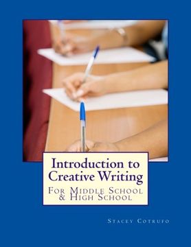 portada Introduction to Creative Writing: For Middle School & High School: Volume 1 (in English)