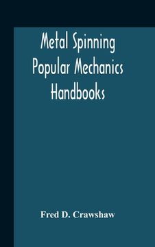portada Metal Spinning; Popular Mechanics Handbooks (en Inglés)