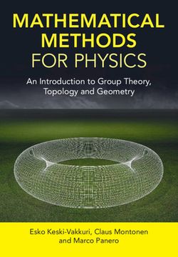 portada Mathematical Methods for Physics: An Introduction to Group Theory, Topology and Geometry (en Inglés)