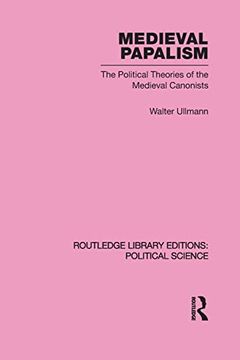 portada Medieval Papalism (Routledge Library Editions: Political Science Volume 36) (en Inglés)