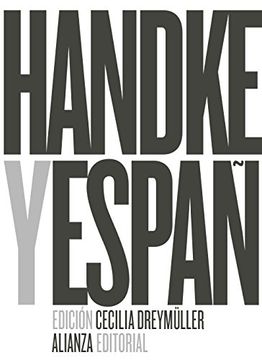 portada Peter Handke y España (Alianza Literaria (Al))