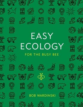 portada Easy Ecology for the Busy Bee (en Inglés)