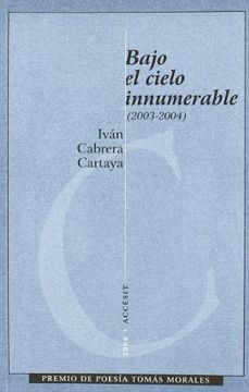portada Bajo el Cielo Innumerable (2003-2004)