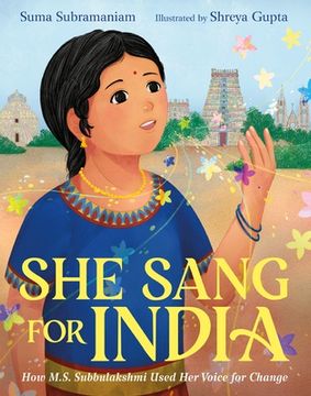 portada She Sang for India: How M. Sa Subbulakshmi Used her Voice for Change (en Inglés)