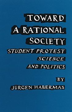 portada Toward a Rational Society: Student Protest, Science, and Politics (in English)
