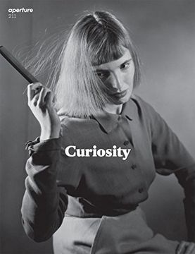 portada Curiosity: Aperture 211 (Aperture Magazine) 