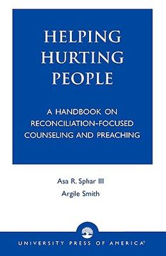 portada helping hurting people: a handbook on reconciliation-focused counseling and preaching