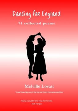 portada Dancing for England: 74 Collected Poems (in English)