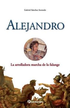 portada Alejandro: La arrolladora marcha de la falange (in Spanish)