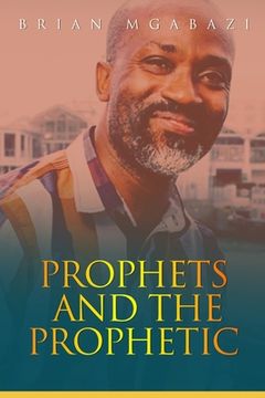 portada Prophets and the Prophetic (en Inglés)