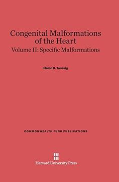 portada Congenital Malformations of the Heart, Volume II, Specific Malformations (Commonwealth Fund Publications)
