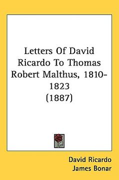 portada letters of david ricardo to thomas robert malthus, 1810-1823 (1887)