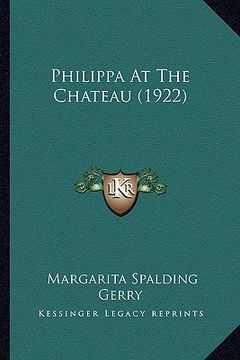 portada philippa at the chateau (1922) (en Inglés)