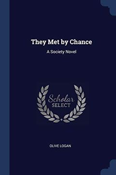 portada They met by Chance: A Society Novel (en Inglés)