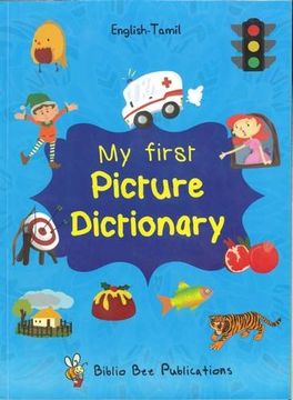 portada My First Picture Dictionary English-Tamil : Over 1000 Words 2016