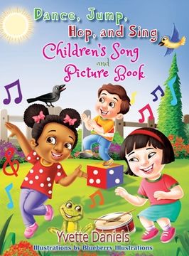 portada Dance, Jump, Hop, And Sing Children's Song and Picture book (en Inglés)