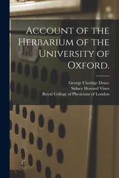 portada Account of the Herbarium of the University of Oxford. (en Inglés)