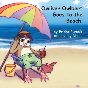 portada Owliver Owlbert Goes to the Beach (en Inglés)