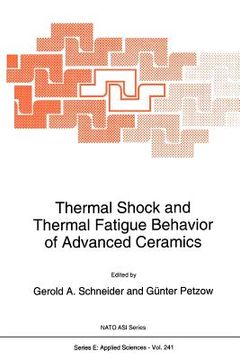 portada thermal shock and thermal fatigue behavior of advanced ceramics (en Inglés)